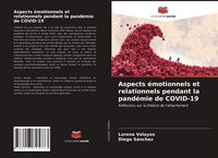 Produktbild: Aspects &eacute;motionnels et relationnels pendant la pand&eacute;mie de COVID-19