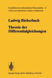 Bild vom Artikel Theorie der Differentialgleichungen vom Autor Ludwig Bieberbach