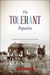 Produktbild: Nugent, W: Tolerant Populists 2ed - Kansas Populism and Nati
