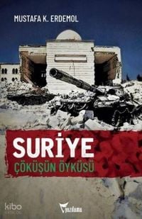 Produktbild: Suriye C&ouml;k&uuml;s&uuml;n &Ouml;yk&uuml;s&uuml;