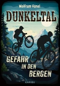 Produktbild: Dunkeltal &ndash; Gefahr in den Bergen