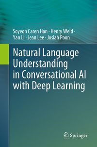 Produktbild: Natural Language Understanding in Conversational AI with Deep Learning