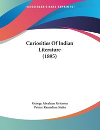 Produktbild: Curiosities Of Indian Literature (1895)