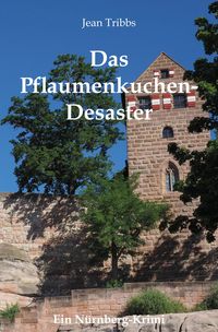 Produktbild: Das Pflaumenkuchen-Desaster