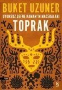 Produktbild: Toprak - Uyumsuz Defne Kamanin Maceralari