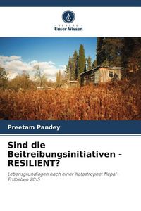 Produktbild: Sind die Beitreibungsinitiativen - RESILIENT?