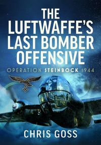 Produktbild: The Luftwaffe's Last Bomber Offensive