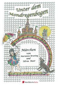 Produktbild: Unter dem Mondregenbogen