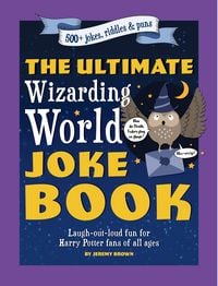 Produktbild: The Ultimate Wizarding World Joke Book