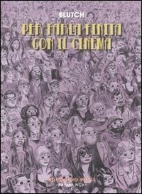 Produktbild: Per farla finita con il cinema