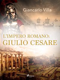 Produktbild: L'impero romano: Giulio Cesare