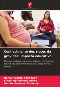 Produktbild: Conhecimento dos riscos da gravidez: Impacto educativo