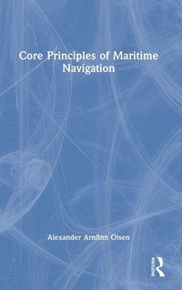 Produktbild: Core Principles of Maritime Navigation
