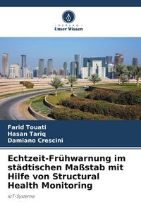 Produktbild: Echtzeit-Fr&uuml;hwarnung im st&auml;dtischen Ma&szlig;stab mit Hilfe von Structural Health Monitoring