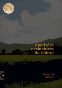Produktbild: Apari&ccedil;&otilde;es E Mineirices Do Isidoro