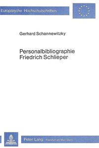 Personalbibliographie Friedrich Schlieper Gerhard Schannewitzky