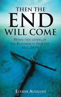 Produktbild: Then the End Will Come