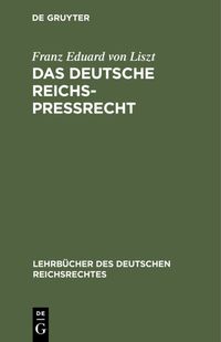 Produktbild: Das deutsche Reichs-Pre&szlig;recht