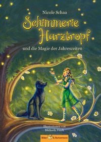 Produktbild: Schimmerie Harztropf und die Magie der Jahreszeiten