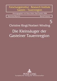 Produktbild: Die Kleins&auml;uger der Gasteiner Tauernregion