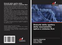 Produktbild: Disturbi dello spettro della neuromielite optica e sistema HLA