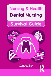 Produktbild: Miller, M: Nursing & Health Survival Guide: Dental Nursing