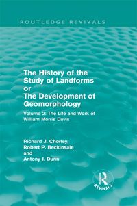Produktbild: The History of the Study of Landforms Volume 2 (Routledge Revivals)