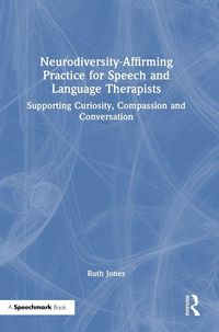Produktbild: Neurodiversity-Affirming Practice for Speech and Language Therapists