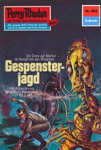 Produktbild: Perry Rhodan 563: Gespensterjagd