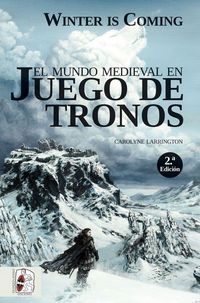 Produktbild: Winter is coming : el mundo medieval en Juego de Tronos
