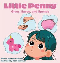 Produktbild: Little Penny Gives, Saves, and Spends