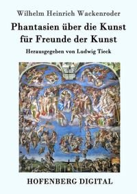 Produktbild: Phantasien &uuml;ber die Kunst f&uuml;r Freunde der Kunst