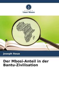 Produktbild: Der Mbosi-Anteil in der Bantu-Zivilisation