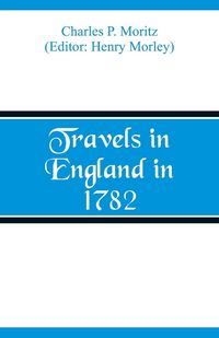 Produktbild: Travels in England in 1782