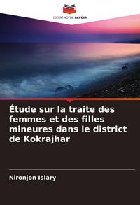 Produktbild: &Eacute;tude sur la traite des femmes et des filles mineures dans le district de Kokrajhar