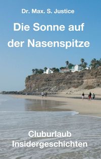 Produktbild: Die Sonne auf der Nasenspitze