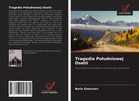 Produktbild: Tragedia Po&iquest;udniowej Osetii