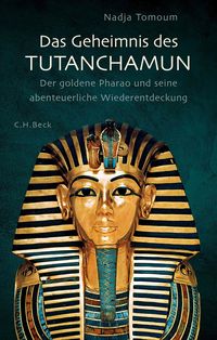 Bild vom Artikel Das Geheimnis des Tutanchamun vom Autor Nadja Tomoum