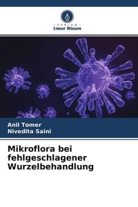Produktbild: Mikroflora bei fehlgeschlagener Wurzelbehandlung