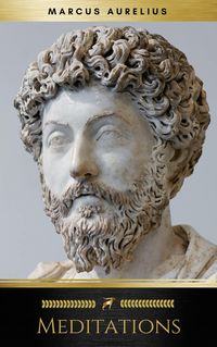 The Meditations of Marcus Aurelius (Olymp Classics) eBook by Marcus Aurelius  - EPUB Book