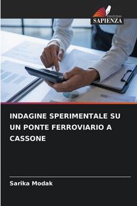 Produktbild: Indagine Sperimentale Su Un Ponte Ferroviario a Cassone