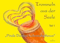 Produktbild: Trommeln aus der Seele