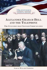 Produktbild: Crompton, S: Alexander Graham Bell and the Telephone
