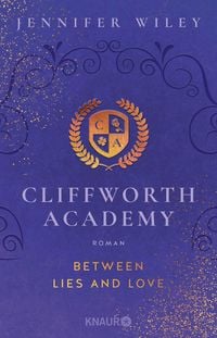 Produktbild: Cliffworth Academy - Between Lies and Love