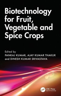 Produktbild: Biotechnology for Fruit, Vegetable and Spice Crops