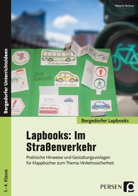 Produktbild: Lapbooks: Im Stra&szlig;enverkehr - 1.-4. Klasse