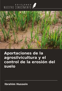 Produktbild: Aportaciones de la agrosilvicultura y el control de la erosi&oacute;n del suelo