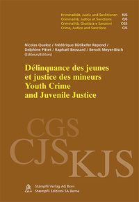 Produktbild: Délinquance des jeunes et justice des mineurs / Youth Crime ans Juvenile Justice