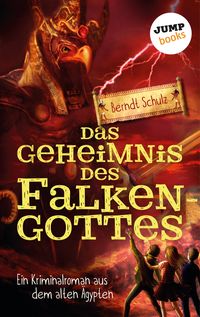 Bild vom Artikel Das Geheimnis des Falkengottes vom Autor Berndt Schulz