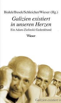 Produktbild: Galizien existiert in unseren Herzen